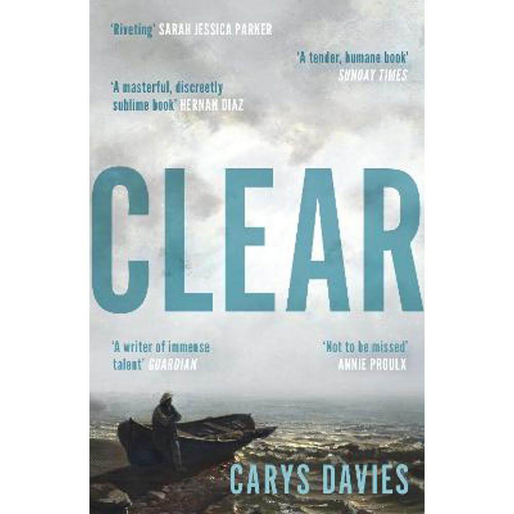 Clear (Paperback) - Carys Davies